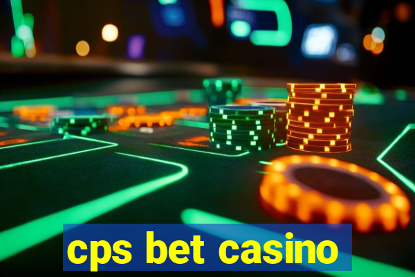 cps bet casino